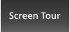 Screen Tour
